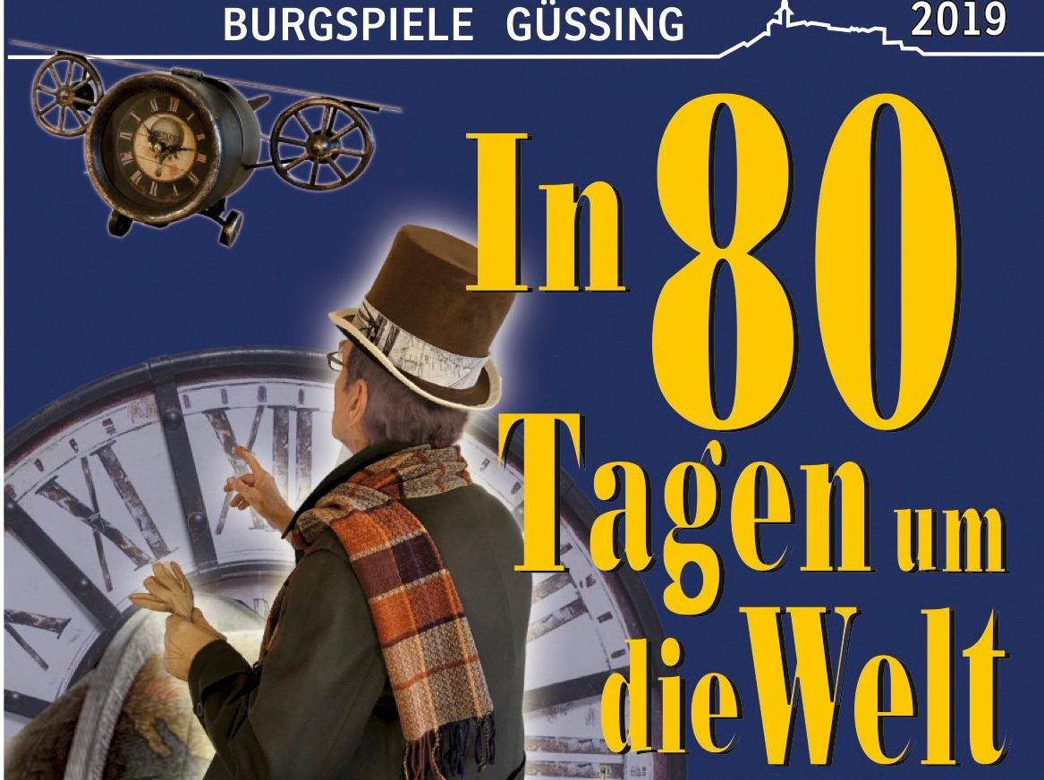 Burgspiele Güssing - In 80 Tagen um die Welt - hello familiii